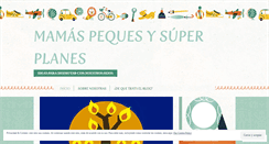 Desktop Screenshot of mamaspequesysuperplanes.com